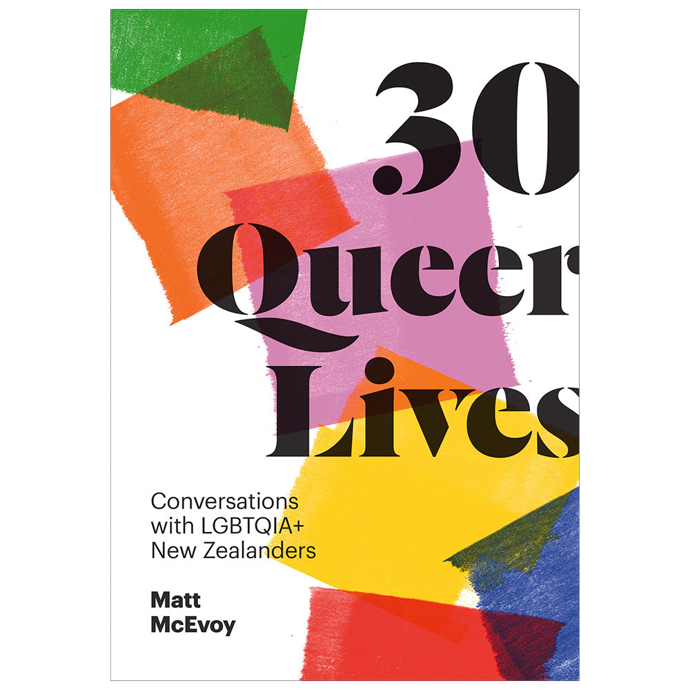 30 Queer Lives