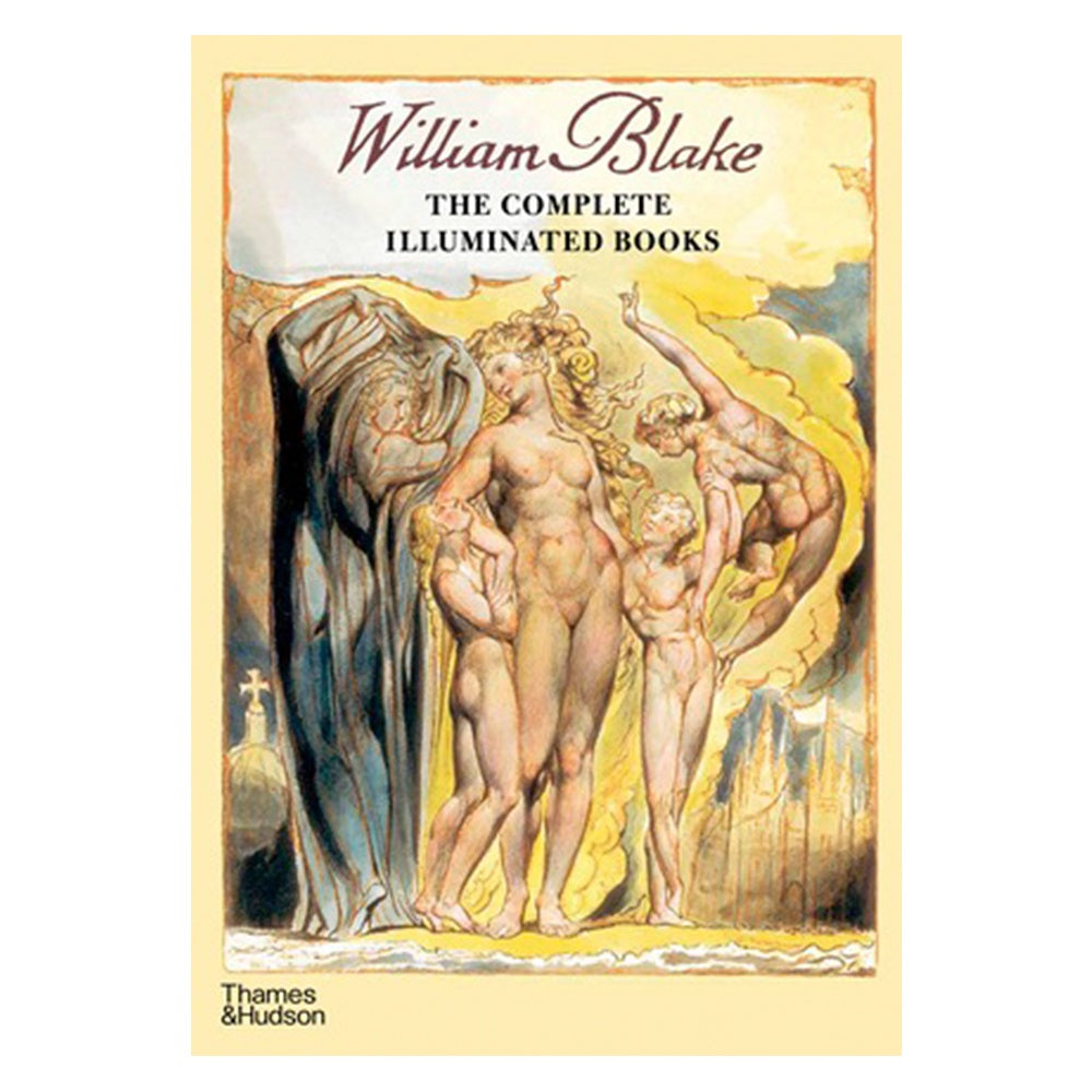 William Blake, The Complete Illuminated Books